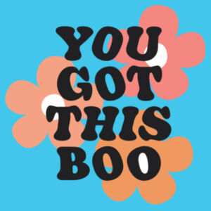 Bella+Canvas-YOU GOT THIS BOO-3001 Design