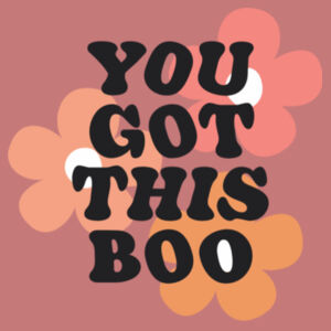 Comfort Colors-YOU GOT THIS BOO-1745 Design